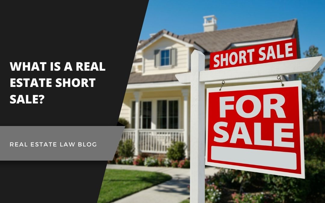 What is a Real Estate Short Sale?